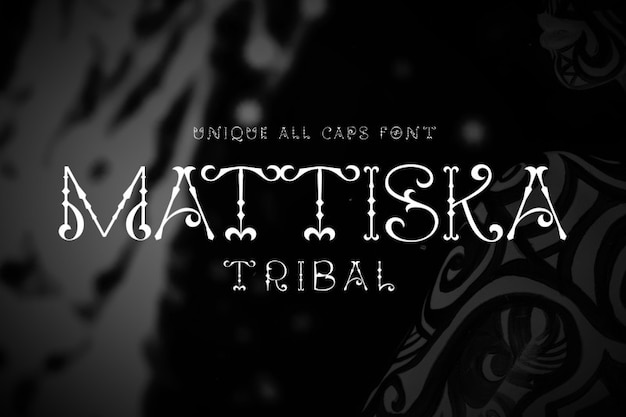 Mattiska Tribal