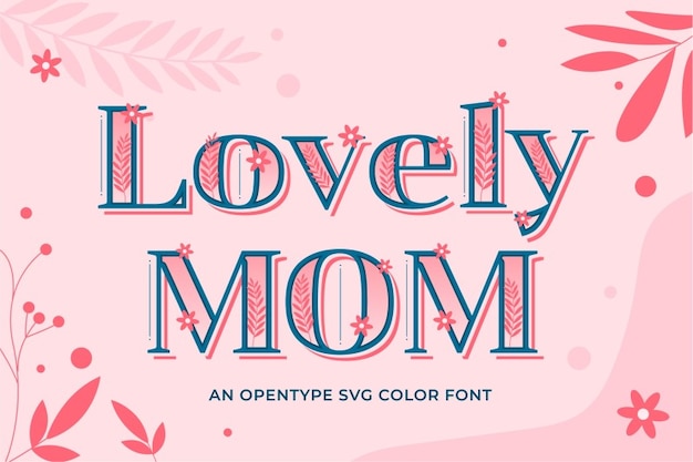 Lovely Mom