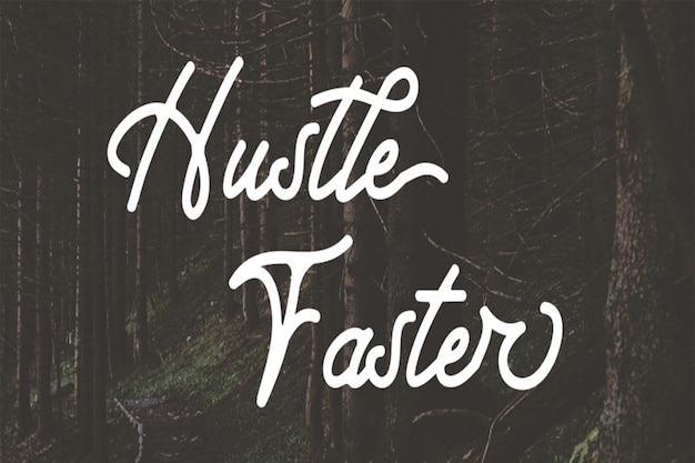 Hustle Faster