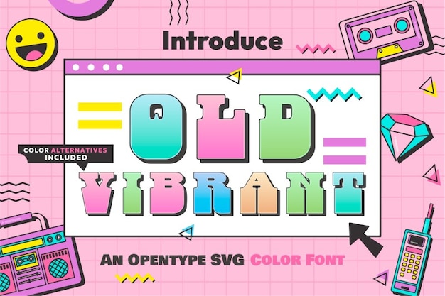 Old Vibrant