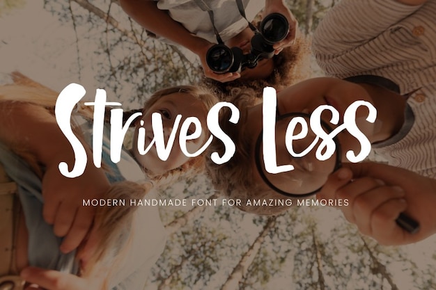 Strives Less