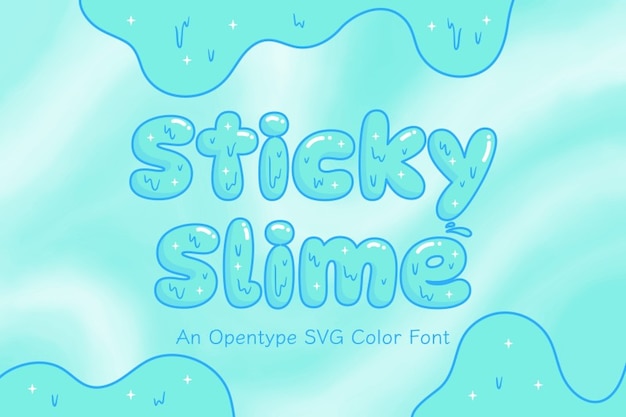 Sticky Slime